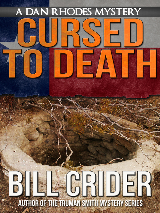 Title details for Cursed to Death by Bill Crider - Available